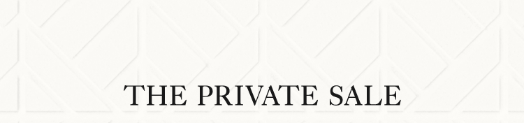 The Private Sale