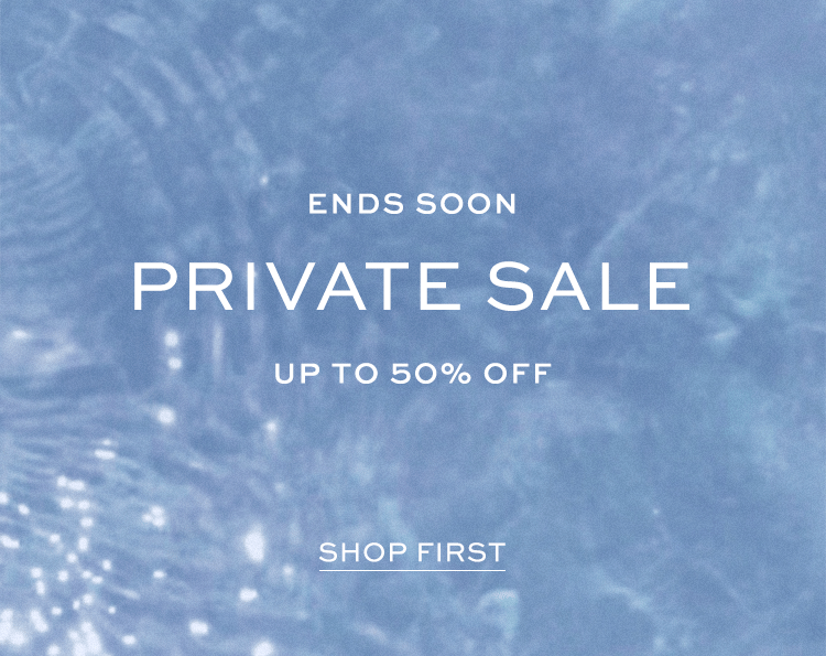 Private Sale Shop First