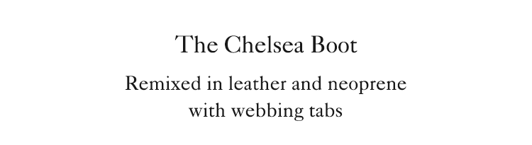 The Chelsea Boot