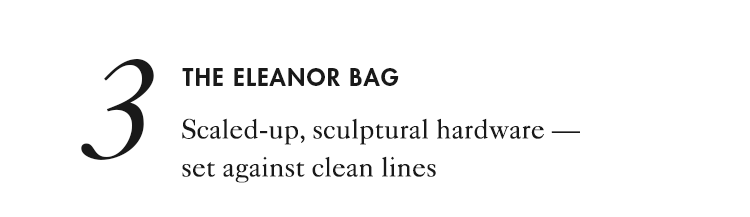 The Eleanor Bag