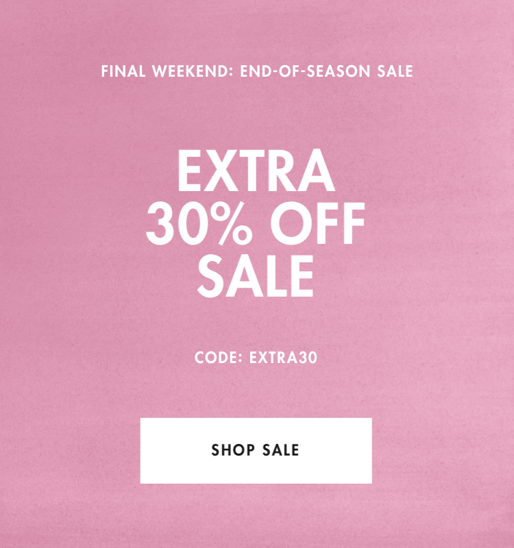End of season sale - extra 30 % off sale with code: EXTRA30