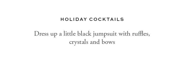 Shop Holiday Cocktail Looks