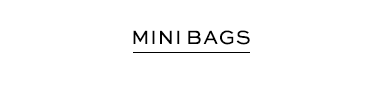 Mini Bags