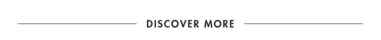 Discover More