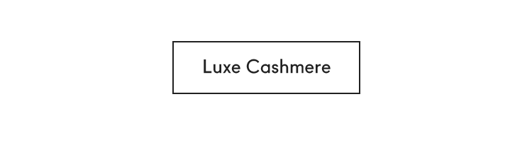 Shop Luxe Cashmere