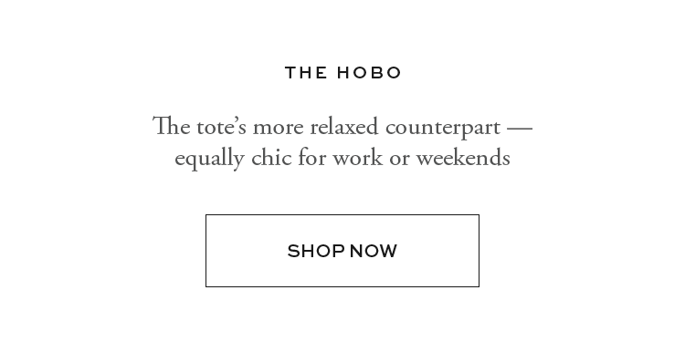 Chic hobo for work or weekends