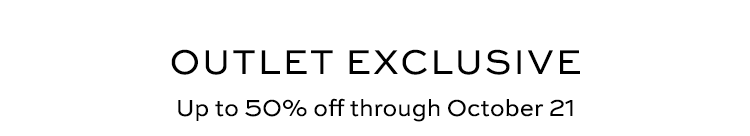 Outlet Exclusive