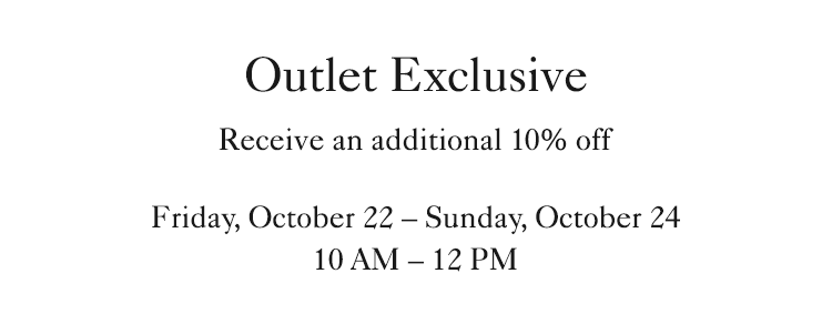 Receive 10% off this weekend only