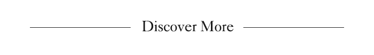 Discover More