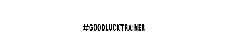 #GoodLuckTrainer