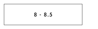 8 - 8.5