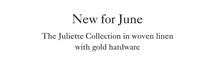 The Juliette Collection