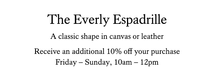 Receive an additional 10% off