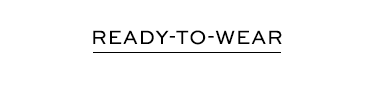Shop Ready-To-Wear