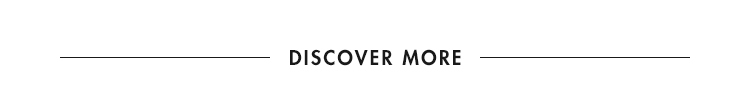 Discover More
