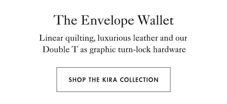 Shop The Kira Collection
