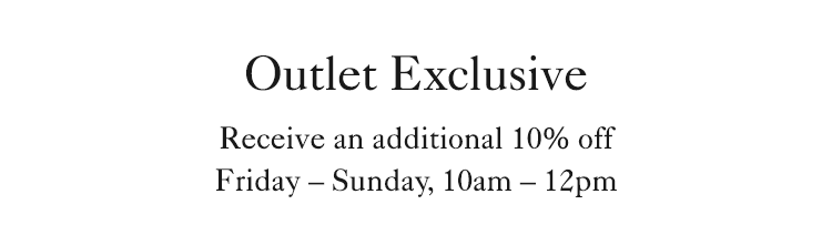 Receive 10% off this weekend only