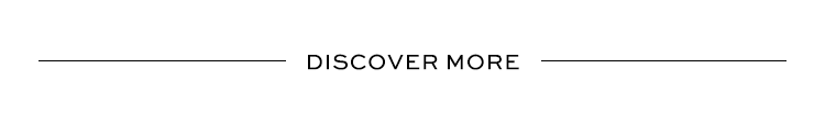 Discover More